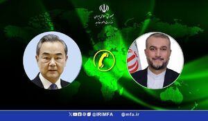 وزیر خارجه چین: مواضع تهران را به اطلاع بلینکن وی رساندم‌