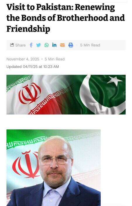 اولین سفر رسمی قالیباف به پاکستان؛ تعمیق پیوندها بر پایه برادری و دوستی
