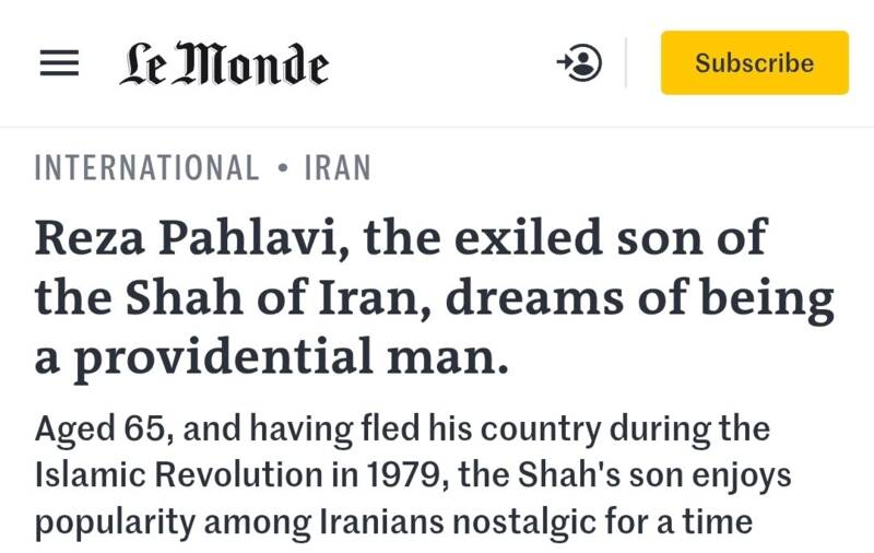 لوموند: رضا پهلوی مهره اسرائیل است