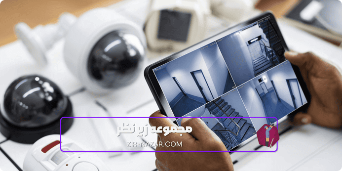 جدید ترین لیست قیمت دزدگیر اماکن تهران و آشنایی با انواع برند دزدگیر منزل