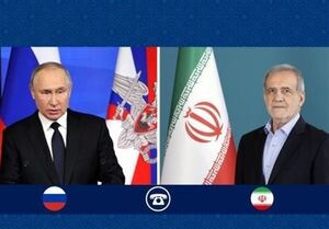 تأکید پزشکیان و پوتین بر ارتقای روابط تهران - مسکو