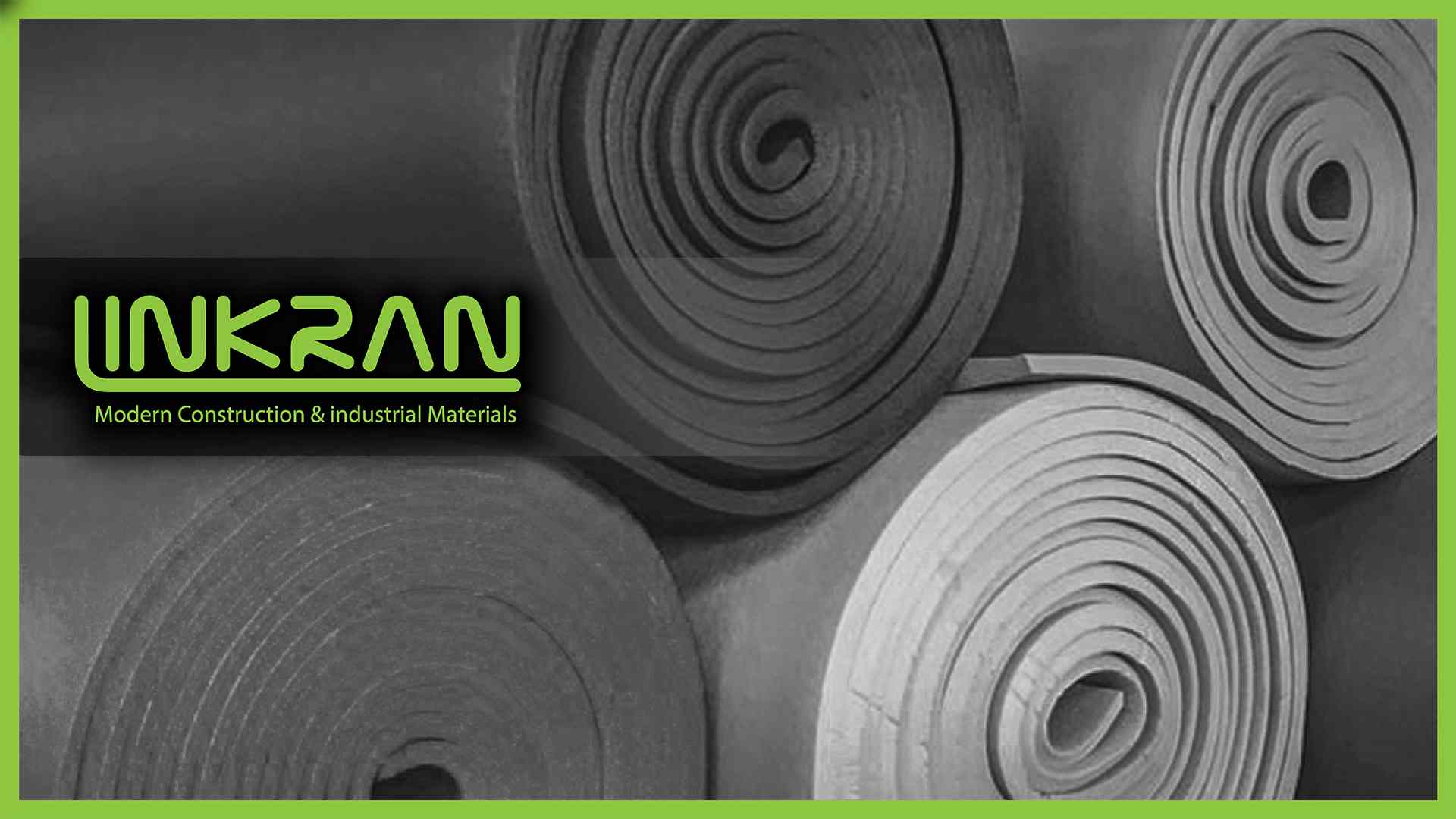 تحول در عایق‌ کاری حرارتی با عایق رولی الاستومری لینکران