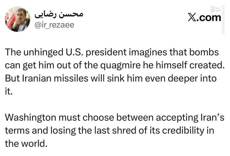 محسن رضایی: آمریکا باید بین پذیرش شروط ایران و حیثیتش یکی را انتخاب کند